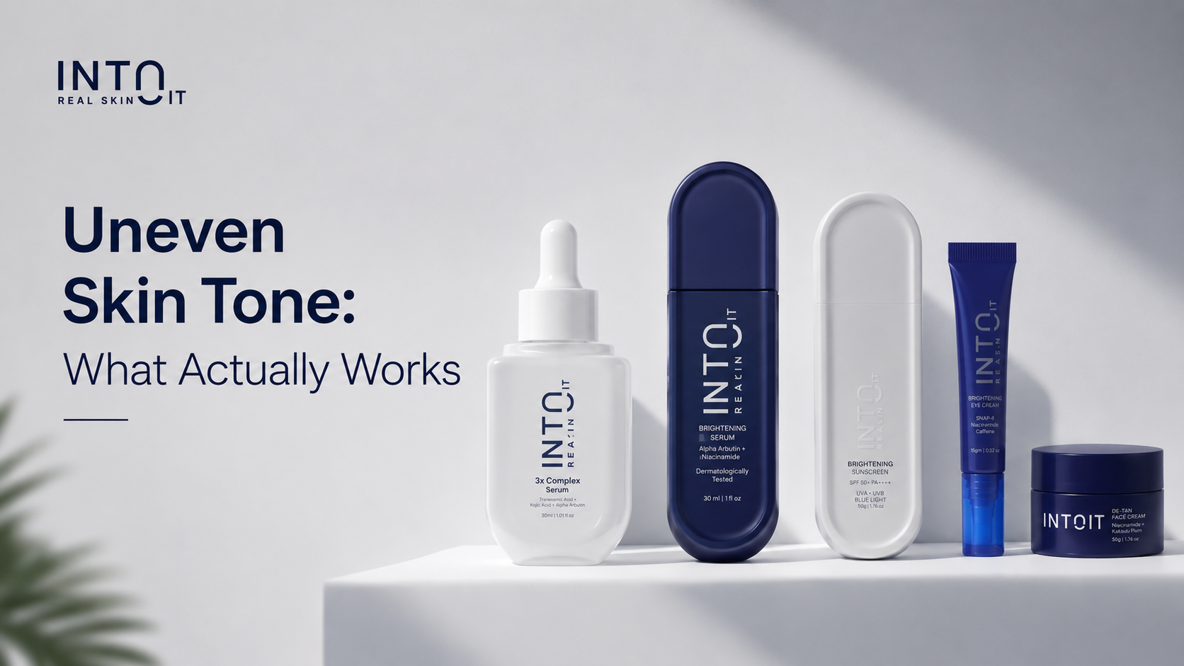 Uneven Skin Tone: What Actually Works