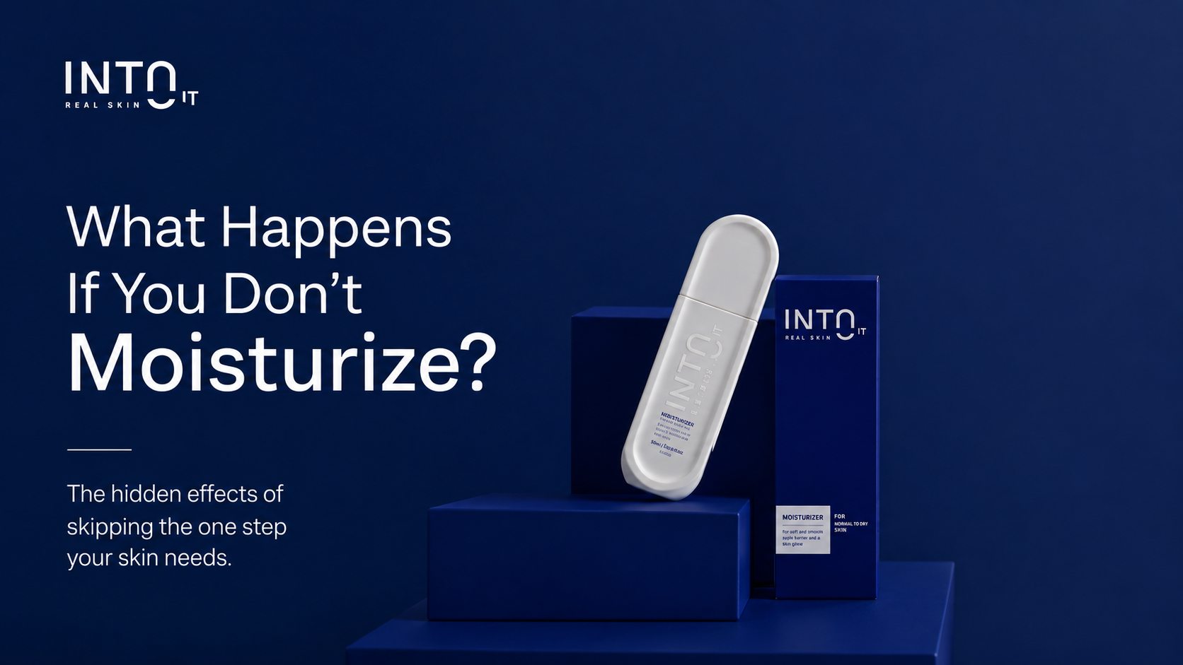 What Happens If You Don't Moisturize?