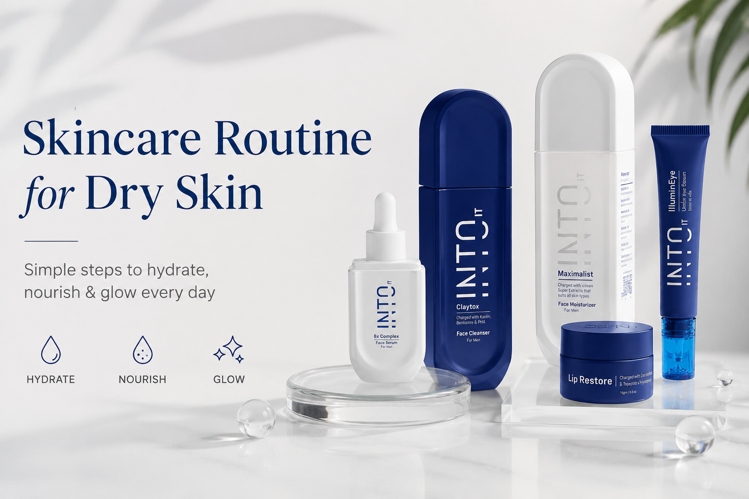 Skincare Routine for Dry Skin
